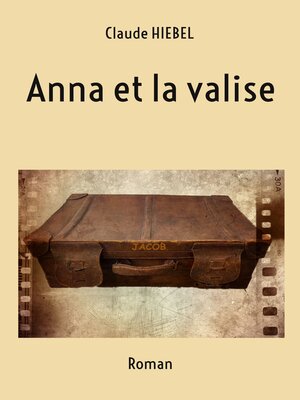 cover image of Anna et la valise